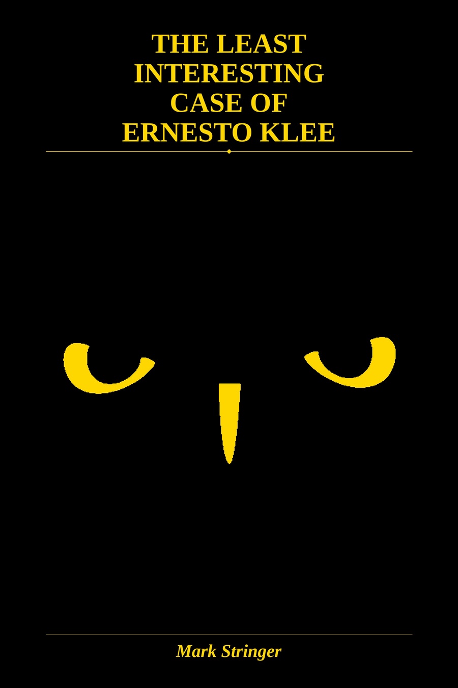 The Least Interesting Case of Ernesto Klee — book cover